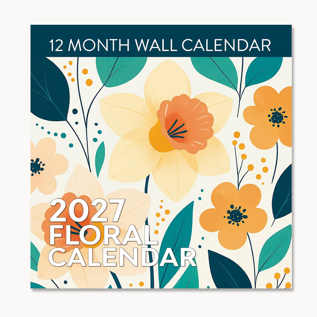 The front cover of the Eterna Goods 2027 Floral Wall Calendar showcases illustrated yellow, orange, and blue flowers with green leaves, complemented by white text.
