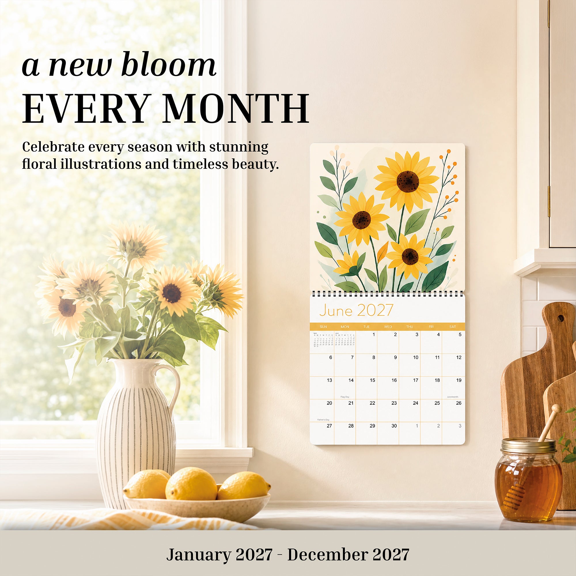 Brighten your kitchen with sunflowers in a vase and the Eterna Goods 2027 Floral Wall Calendar, which showcases stunning sunflower artwork for June. This calendar features beautiful floral illustrations and covers January through December 2027, making it the perfect monthly planner for flower photography enthusiasts.