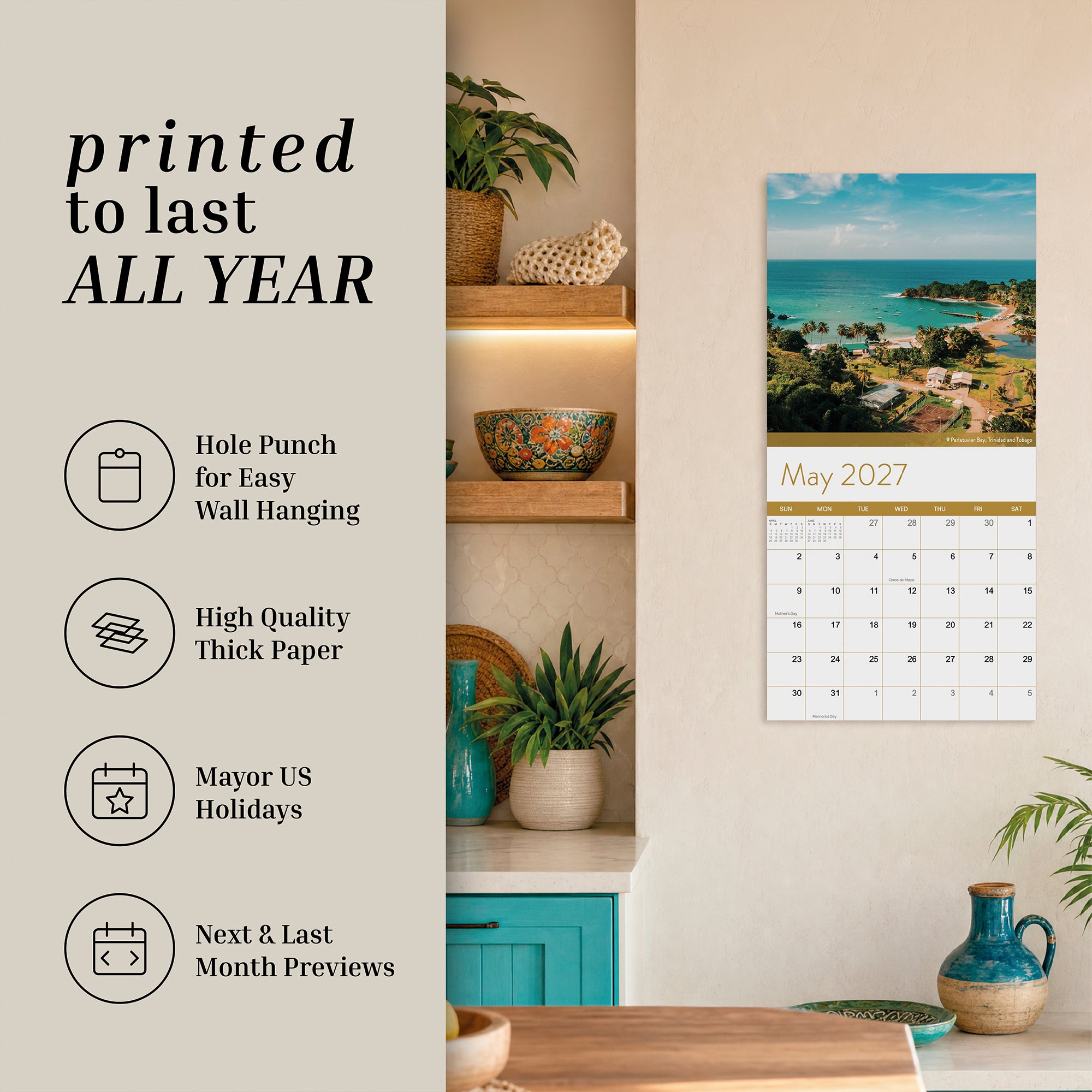 A kitchen featuring the 2027 Beaches Wall Calendar by Eterna Goods, beautifully displaying May 2027; this calendar includes stunning beach photography, thick paper, a hanging punch, holiday highlights, and convenient month previews—making it the perfect 12-month addition to your home.