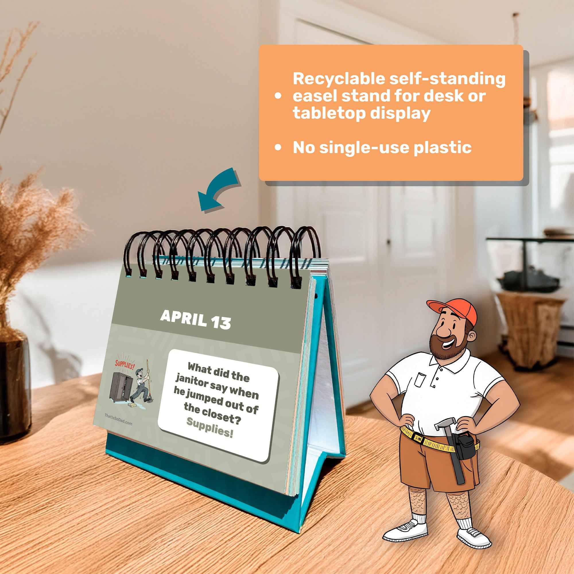The Eterna Goods Perpetual Dad Joke Calendar shows a dad joke for April 13, with nearby text noting its recyclable, plastic-free easel. A smiling illustrated janitor stands by the calendar’s full-color art.