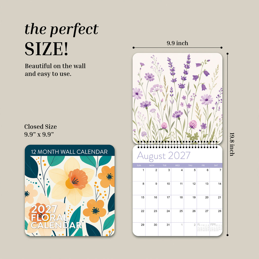 The 2027 Floral Wall Calendar by Eterna Goods is displayed both closed (9.9 x 9.9 inches) and open (9.9 x 18.8 inches). This monthly planner features stunning flower photography, with the vibrant August page shown in detail.