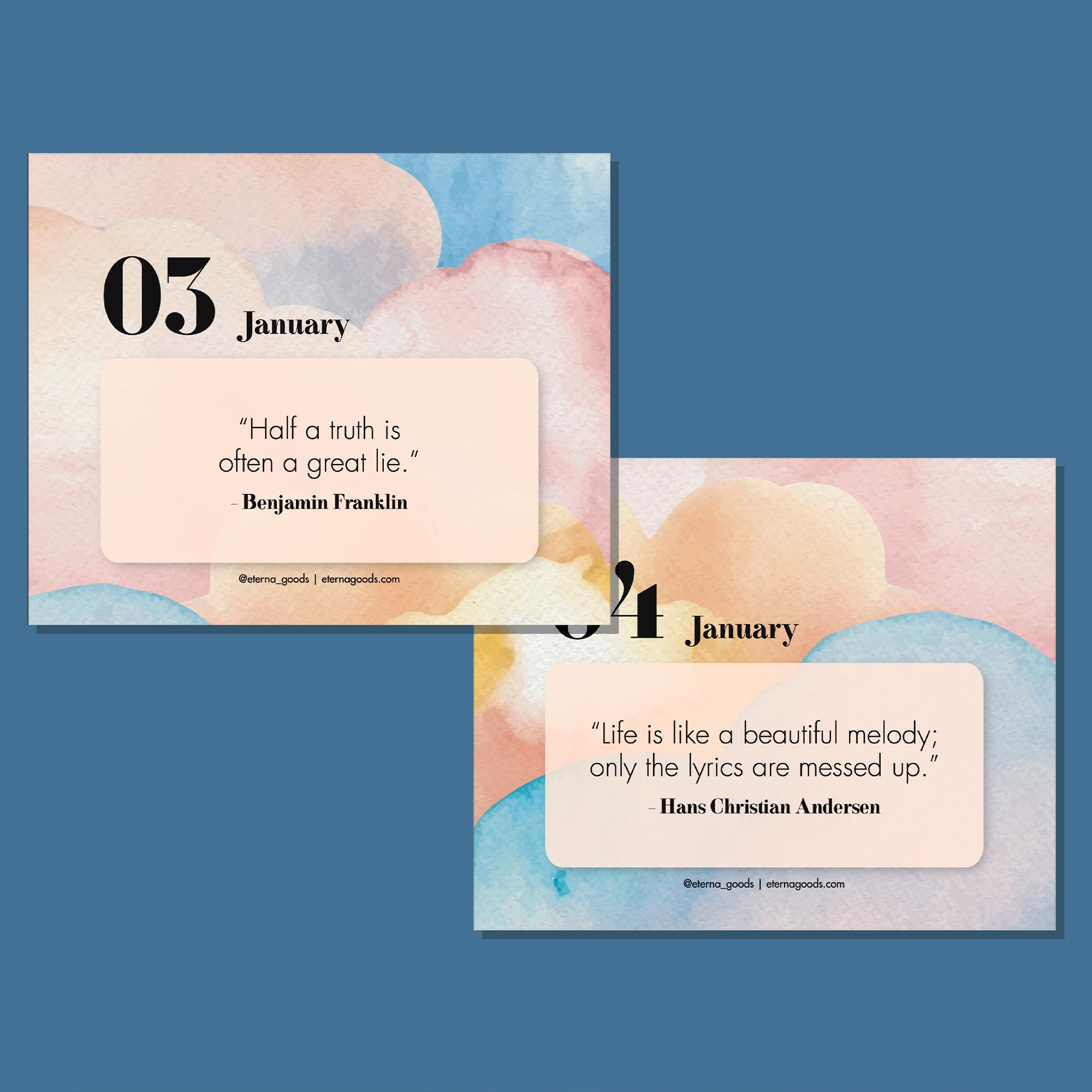 Two pastel watercolor pages from the Eterna Goods Motivational Perpetual Calendar show January 3 and 4, each with inspirational quotes by Benjamin Franklin and Hans Christian Andersen.