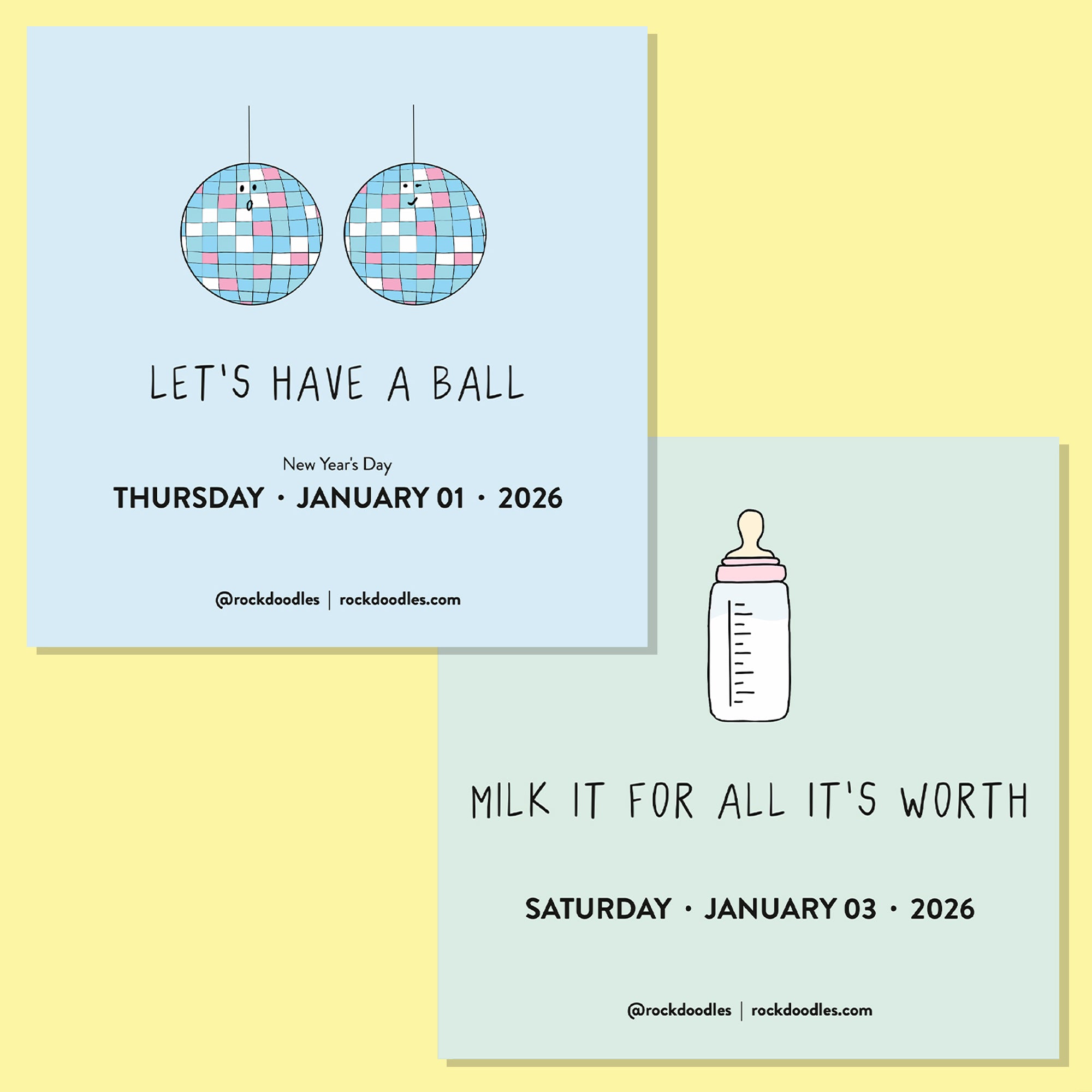 The first image shows disco balls and New Year's text, while the second has a baby bottle for a Jan 3, 2026 event—both from the rockdoodles 2026 A Pun a Day Calendar, perfect for daily puns in your celebrations.