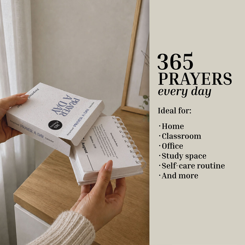 A person holds the Perpetual Prayer A Day Calendar by Eterna Goods beside a wooden drawer, while text on the right highlights its versatile uses—in the home, classroom, office, study space, self-care routine, and beyond. This inspirational perpetual prayer calendar uplifts your day no matter where you are.
